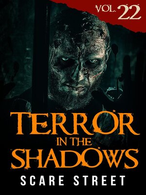 cover image of Terror in the Shadows Volume 22